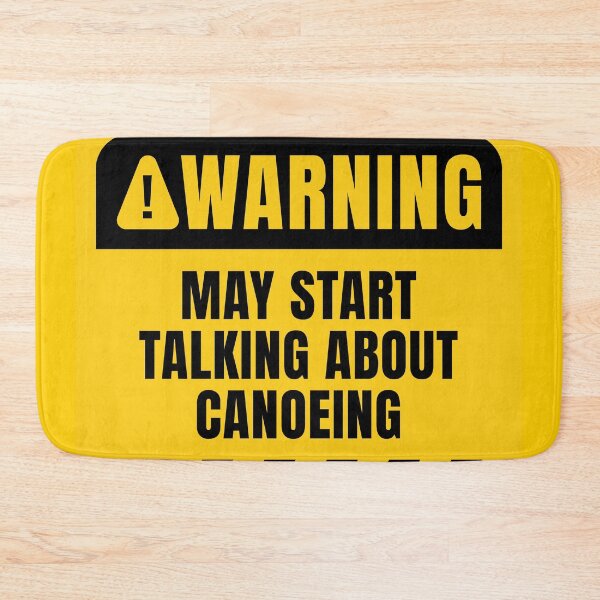 Item preview, May Start Talking About Canoeing designed and sold by MaryAller.