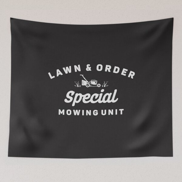 Item preview, Lawn & Order Special Mowing Unit Funny Landscaper designed and sold by cidolopez.