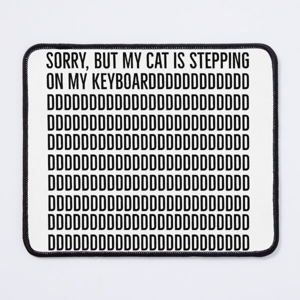 Item preview, My Cat Stepping on Keyboard Humor designed and sold by 1Felinophile.