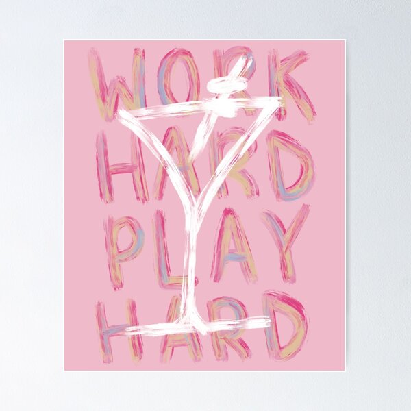 Item preview, work hard play hard martini designed and sold by eze412.