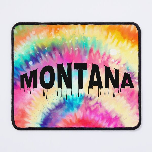 Item preview, 406 Montana : Tie Dye With Dripping Text designed and sold by Gilby-Designs.