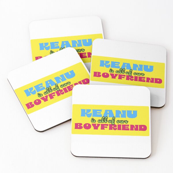 Item preview, KEANU is all of our BOYFRIEND!!!! designed and sold by GRITGRITGRIT.