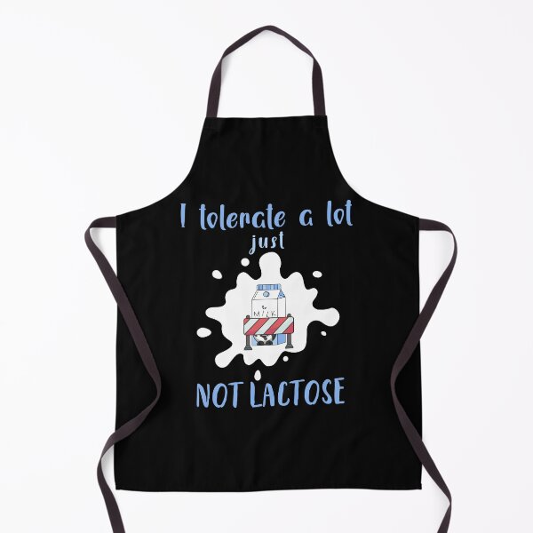 Item preview, I Tolerate a Lot just Not Lactose, funny Lactose meme designed and sold by MindFullOfRoses.