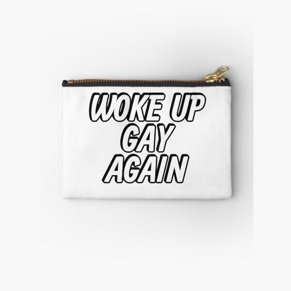 Item preview, Woke up gay again  designed and sold by Inspirationmotivation.