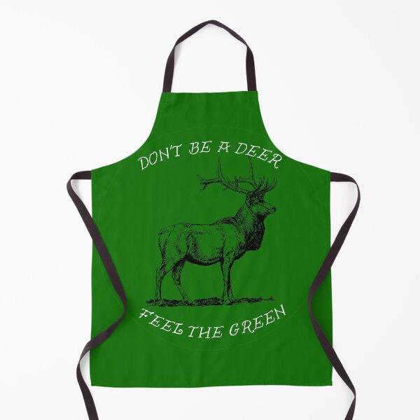Item preview, Don't be a deer feel the green designed and sold by KrissGraphShop.