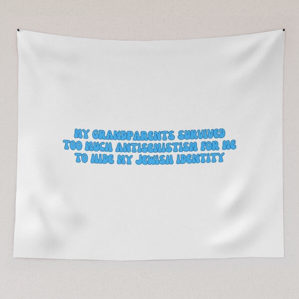 Item preview, my grandparents survived too much antisemitism for me to hide my jewish identity - stop jewish hate, two tone blue  designed and sold by jessicaleah15.
