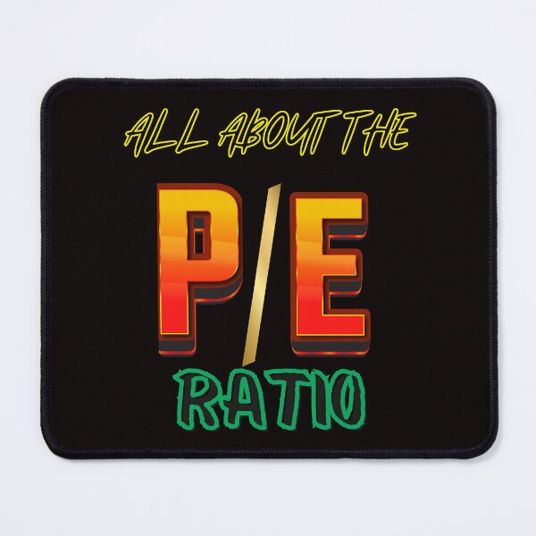 Item preview, All About the P/E Ratio designed and sold by Redstreak12.