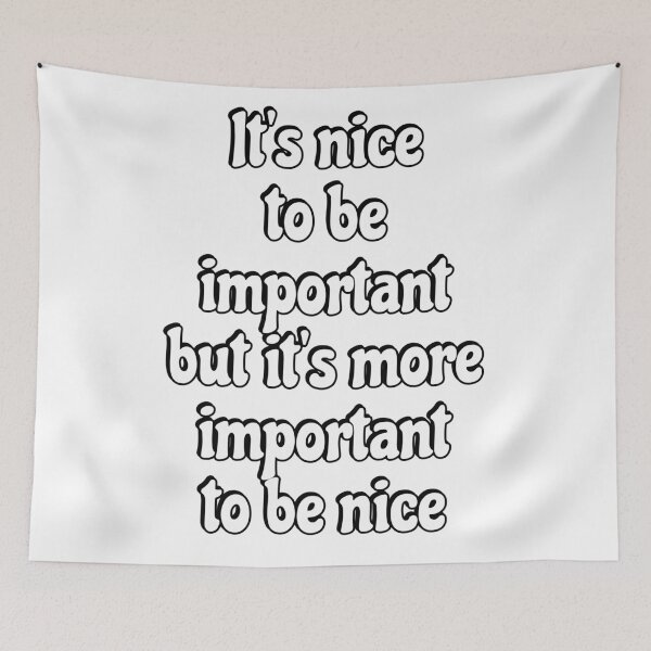 Item preview, Nice to be important designed and sold by Inspirationmotivation.