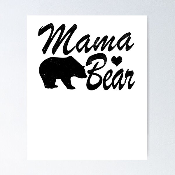 Mama Bear Floral Poster for Sale by heyrk