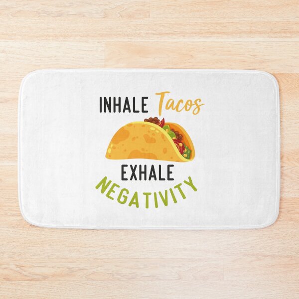 Item preview, Inhale Tacos Exhale Negativity funny saying designed and sold by BHMARTS.