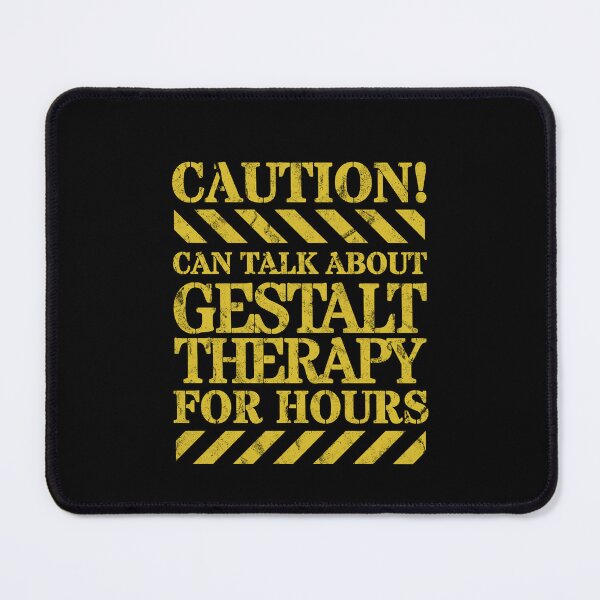 Item preview, Caution! Talk about Gestalt therapy designed and sold by GestaltTees.