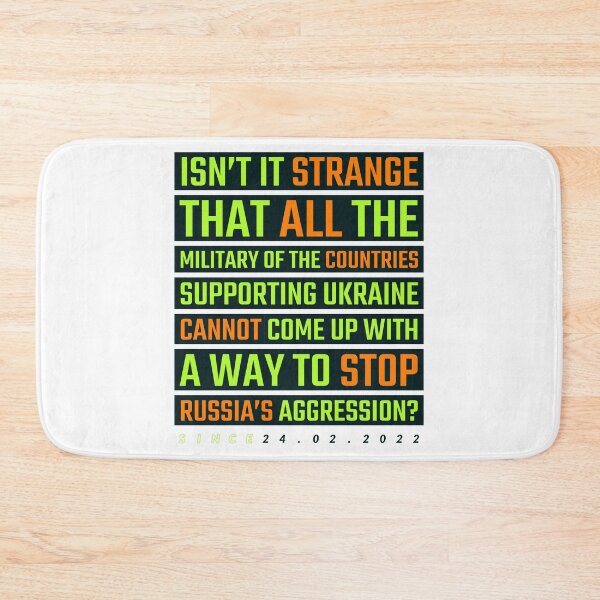 Item preview, Isn't it strange that all the military of the countries supporting Ukraine cannot come up with a way to stop Russia's aggression? ▩ designed and sold by cabana.space.