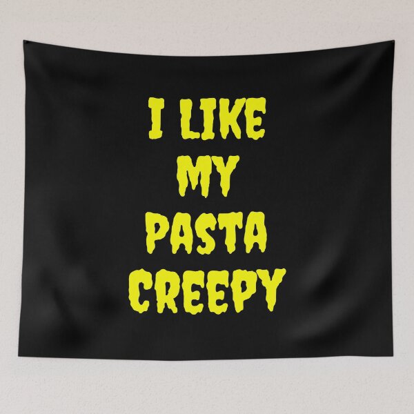 Item preview, I like my Pasta CREEPY designed and sold by WigOutlet.
