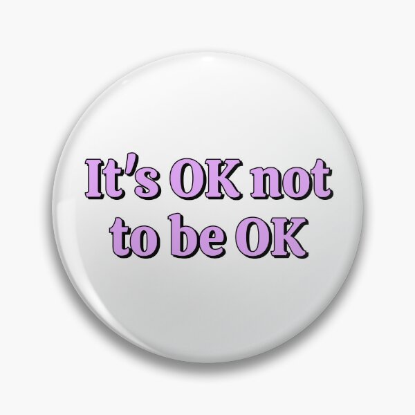 Item preview, OK not to be OK - self care affirmations designed and sold by Inspirationmotivation.