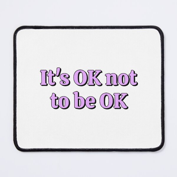 Item preview, OK not to be OK - self care affirmations designed and sold by Inspirationmotivation.