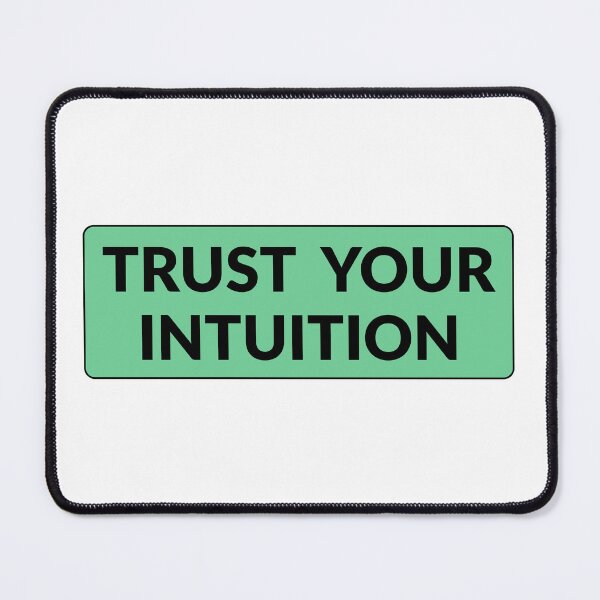 Item preview, Trust your intuition  designed and sold by Inspirationmotivation.