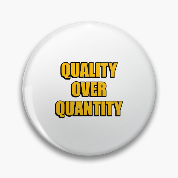 Item preview, Quality Over Quantity designed and sold by Inspirationmotivation.