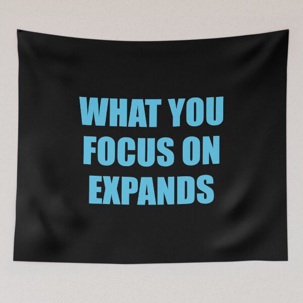 Item preview, Focus quotes - what you focus on expands designed and sold by Inspirationmotivation.