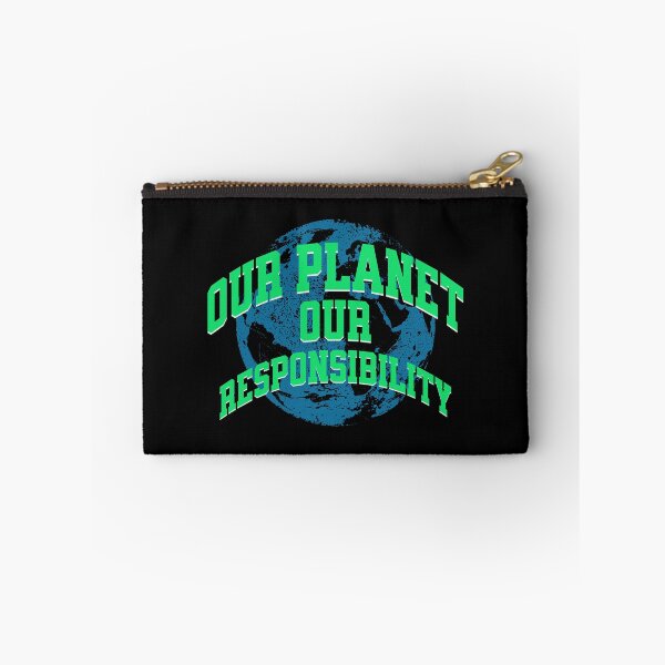 Item preview, Our Planet, Our Responsibility Climate Awareness designed and sold by DomTeesHaven.