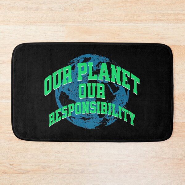 Item preview, Our Planet, Our Responsibility Climate Awareness designed and sold by DomTeesHaven.