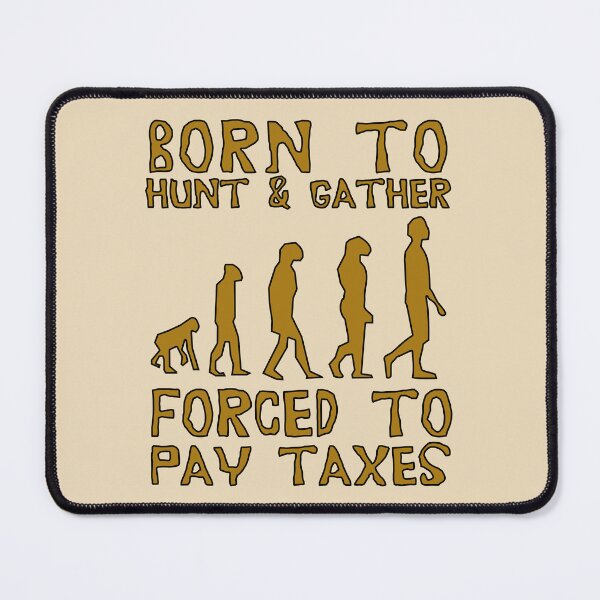 Item preview, Born To Hunt And Gather - Meme designed and sold by SpaceDogLaika.