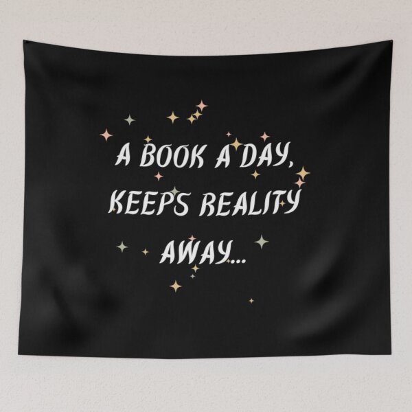 Item preview, A Book A Day Keeps Reality Away designed and sold by WifiJW0526.