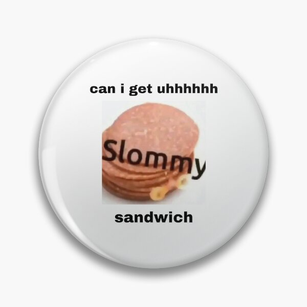 Item preview, can i get a slommy sandwich designed and sold by nonbinarybhabie.