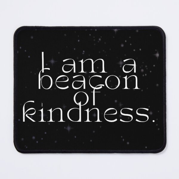 Item preview, 'I am a beacon of kindness' Affirmation Card designed and sold by notastranger.