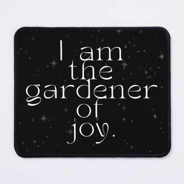 Item preview, 'I am the gardener of joy' Affirmation Card designed and sold by notastranger.