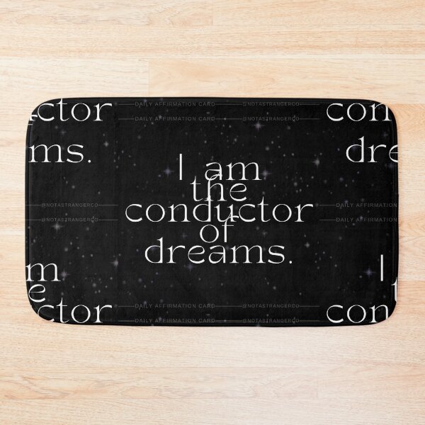Item preview, 'I am the conductor of dreams' Affirmation Card designed and sold by notastranger.