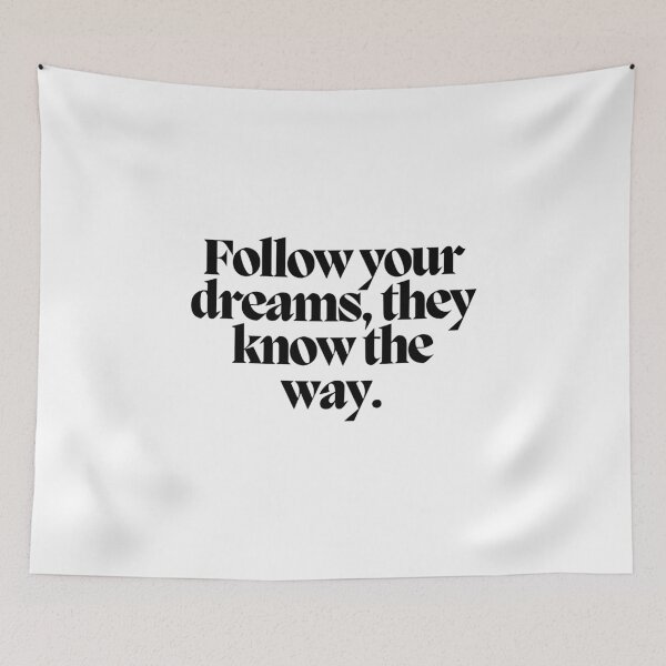 Item preview, Follow your dreams, they know the way.  designed and sold by CharmStudio.