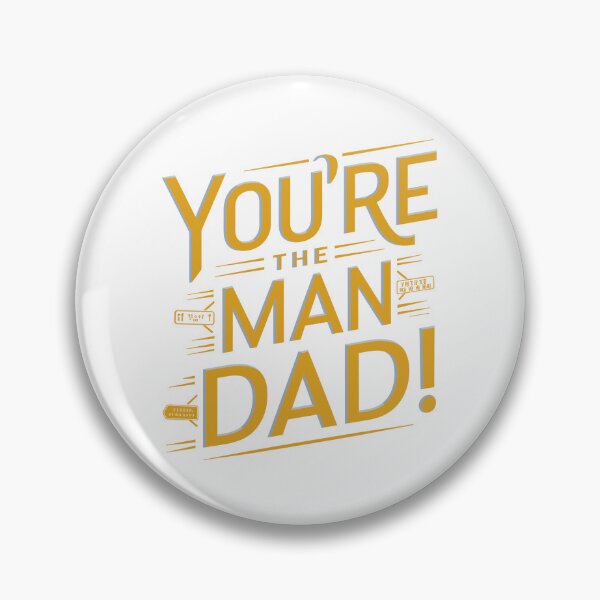 Item preview, You're the Man, Dad! - Contemporary Typography Father's Day Design designed and sold by HahaHandlesHub.