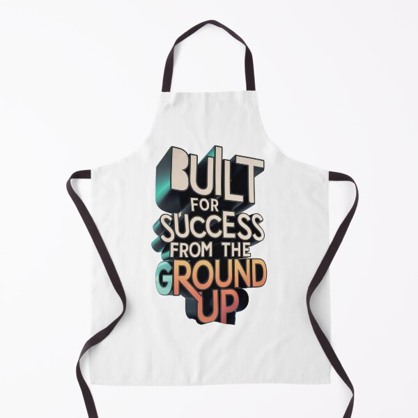 Item preview, Built For Success From The Ground Up designed and sold by Rell1970.