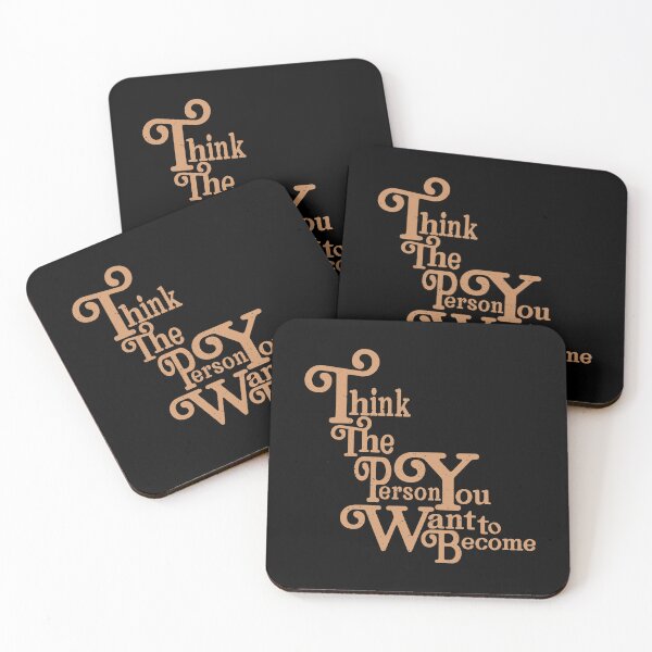 Item preview, Think The Person You Want To Become designed and sold by John MacPherson Allan.