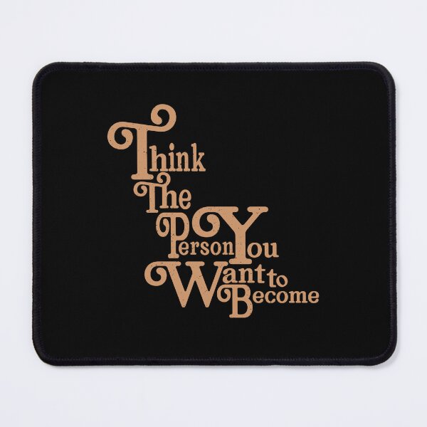 Item preview, Think The Person You Want To Become designed and sold by John MacPherson Allan.