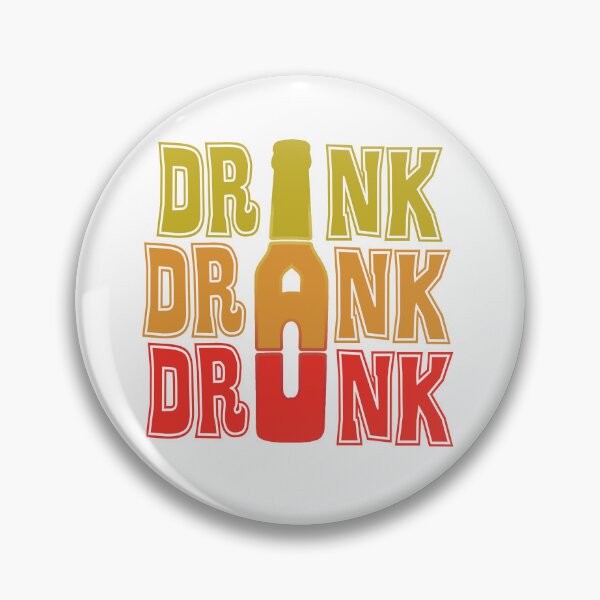Item preview, Drink Drank Drunk designed and sold by theboonation.
