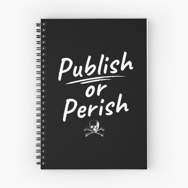 Item preview, Publish Or Perish - Funny Full Professor, Funny Academia, Funny Tenure, Associate Professor, Assistant Professor designed and sold by jadedscientist.