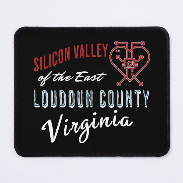 Item preview, Loudoun County Silicon Valley of the East Coast designed and sold by VolpePixelArts.