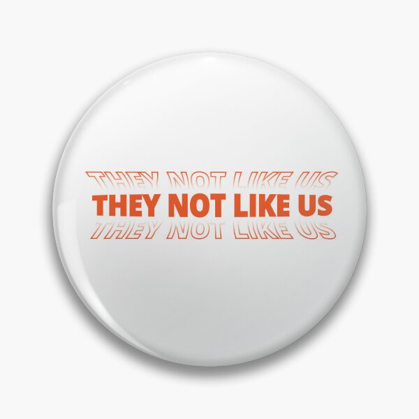 Item preview, They Not Like Us Kendrick Lamar Lyrics Drake Rap Battle Rap Beef Music Orange designed and sold by richakulkarni.