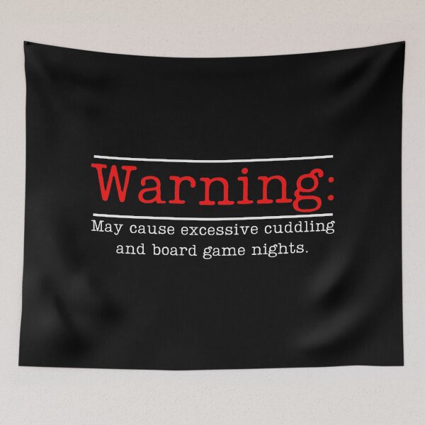 Item preview, Warning: Excessive Cuddling and Board Game Nights designed and sold by Teacher2Nerds.