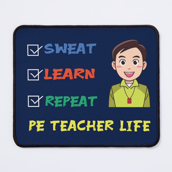 Item preview, PE Teacher Life designed and sold by Rajasekar.