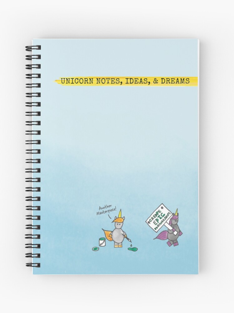 Unicorn Notes, Ideas, \u0026 Dreams