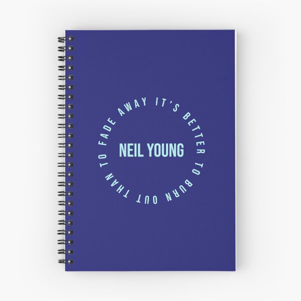 Item preview, It’s better to burn out than to fade away, quote Neil Young, color art designed and sold by artdragongift 15.