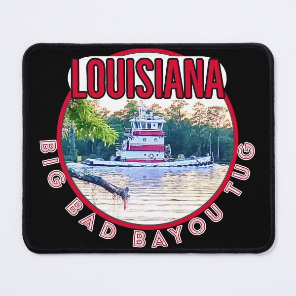 Item preview, Louisiana Big Bad Bayou Tug designed and sold by TheBruce77.