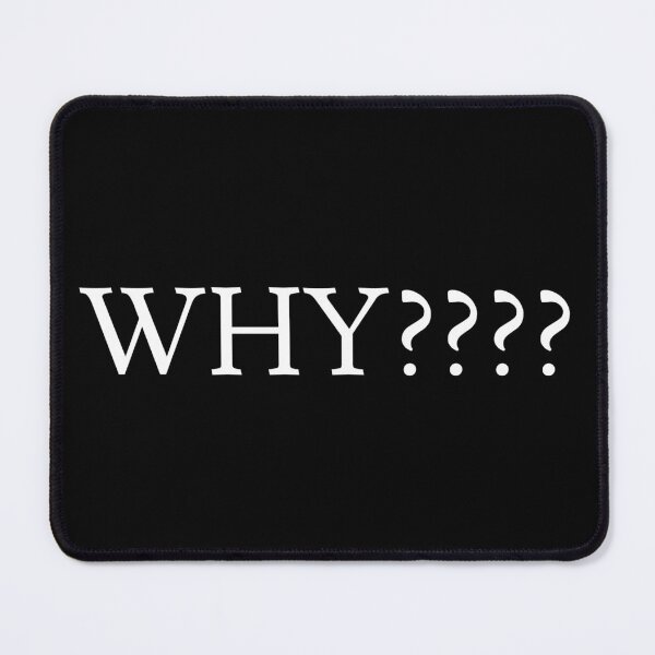 Item preview, WHY designed and sold by jaffeworld.