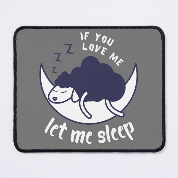 Item preview, Counting Sheep on the Moon: If You Love Me Let Me Sleep designed and sold by Amazing-Kortez.