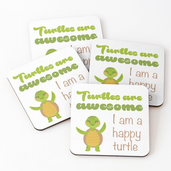 Item preview, Turtles are Awesome I am a happy Turtle designed and sold by luckyhue.