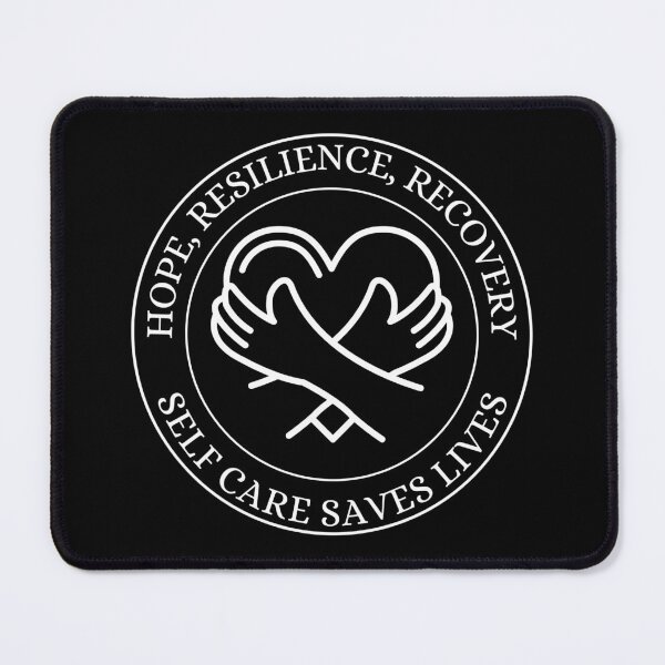 Artikelvorschau, Hope, Resilience, Recovery, Self Care Saves Lives Mental Health Design entworfen und verkauft von WicklTees.