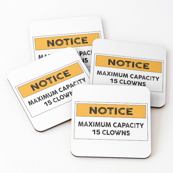 Item preview, Notice Maximum Capacity 15 Clowns Funny Car Bumper designed and sold by BUMPER-STICKERS.