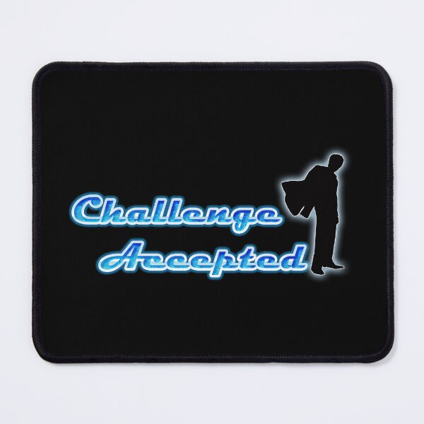 Item preview, Funny Challenge Accepted designed and sold by Rott515.